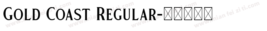 Gold Coast Regular字体转换